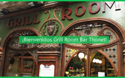 ¡Bienvenidos Grill Room Bar Thonet!